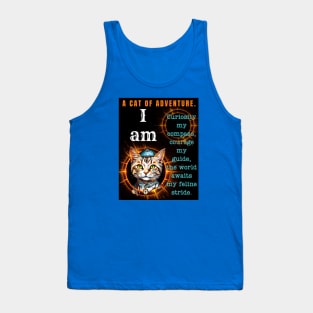 I Am A Cat Of Adventure: Motivational Design Tank Top